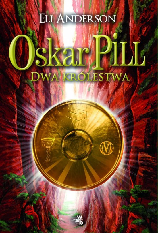 Oskar Pill. Dwa Kr�lestwa