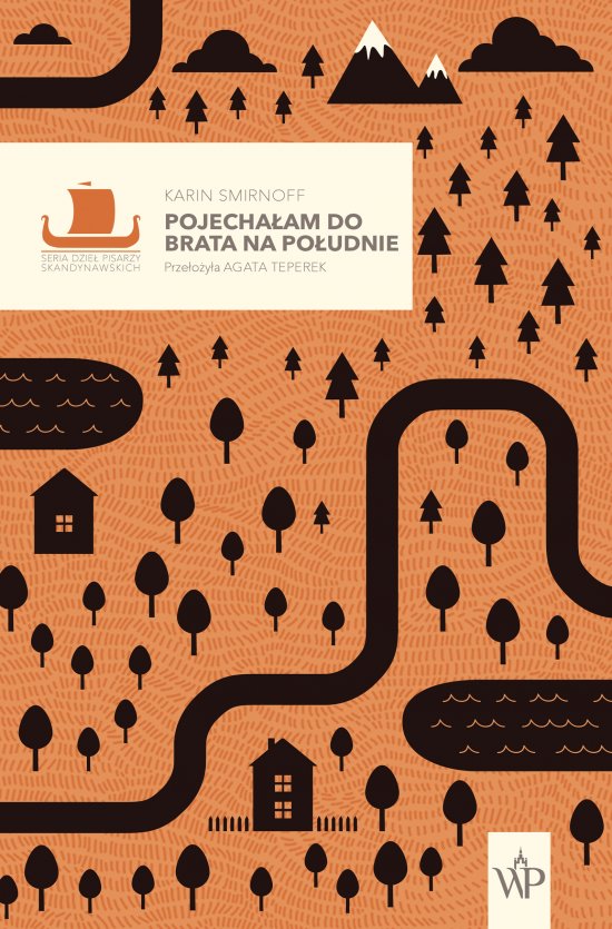 Pojecha�am do brata na po�udnie