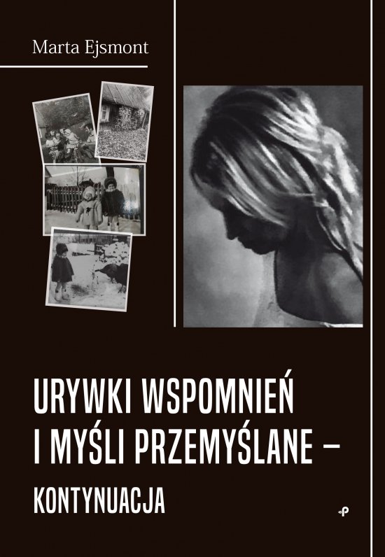 Urywki wspomnie� i my�li przemy�lane - kontynuacja