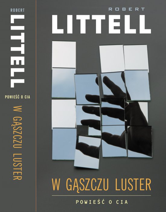 W g�szczu luster. Powie�� o CIA