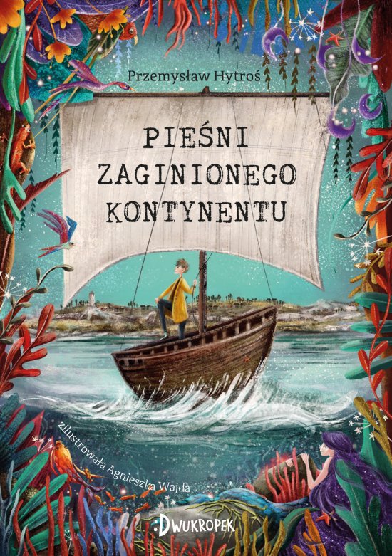 Pie�ni Zaginionego Kontynentu