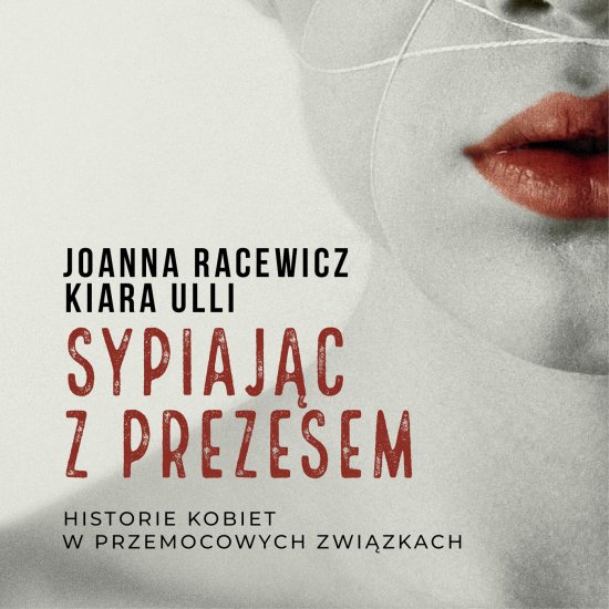 Sypiaj�c z prezesem