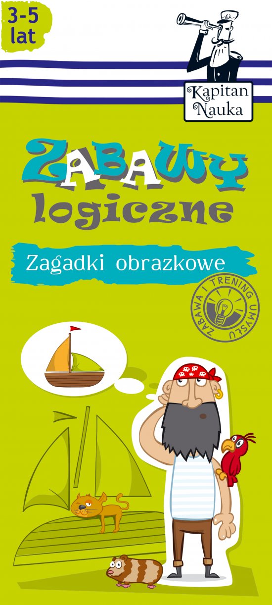 Zagadki obrazkowe Zabawy logiczne 3-5 lat