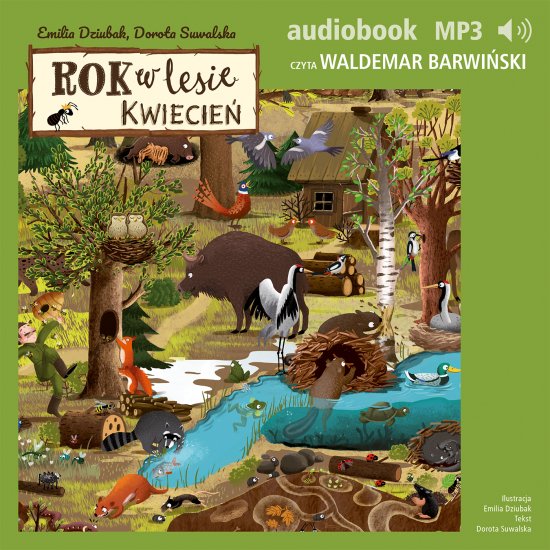 Rok w lesie. Kwiecie�