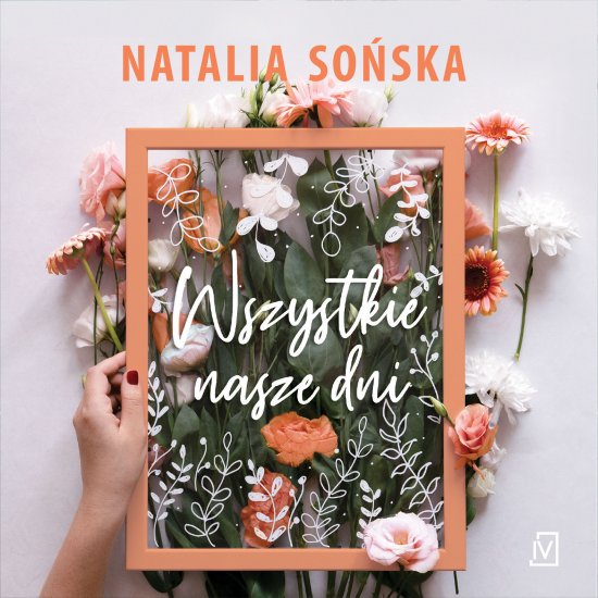 Wszystkie nasze dni