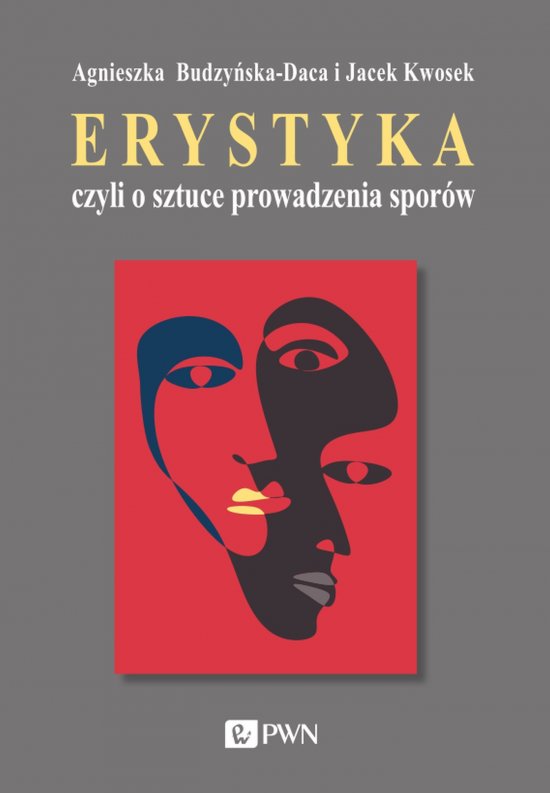 Erystyka czyli o sztuce prowadzenia spor�w