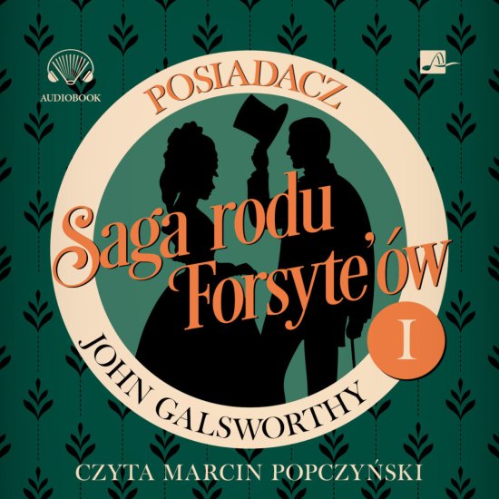 Saga rodu Forsyte'�w. Posiadacz