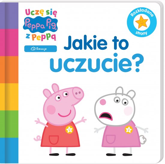 Ucz� si� z Pepp�. Peppa Pig. Jakie to uczucie?