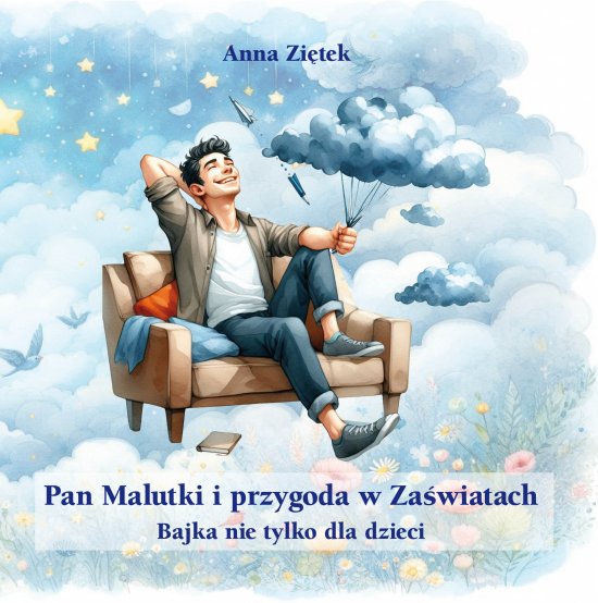 Pan Malutki i przygoda w Za�wiatach