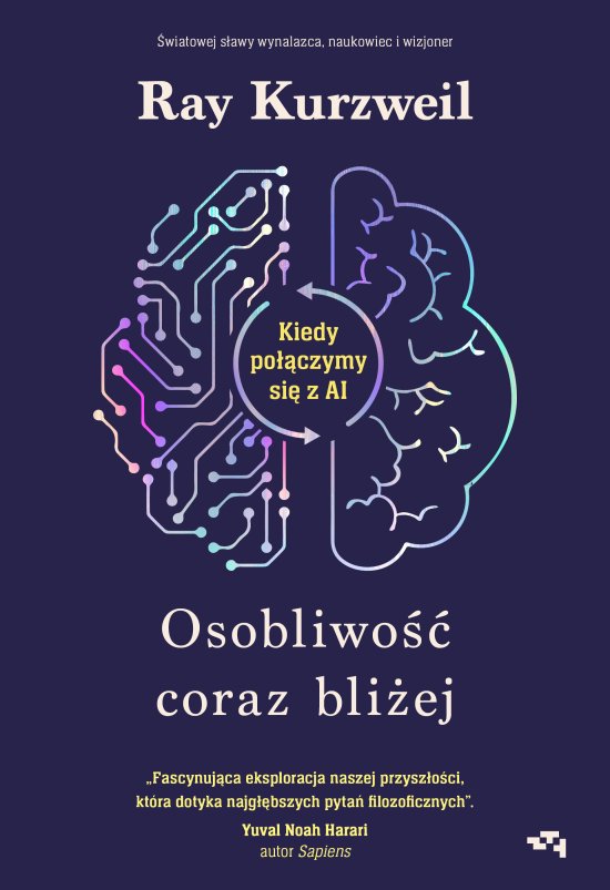 Osobliwo�� coraz bli�ej. Kiedy po��czymy si� z AI