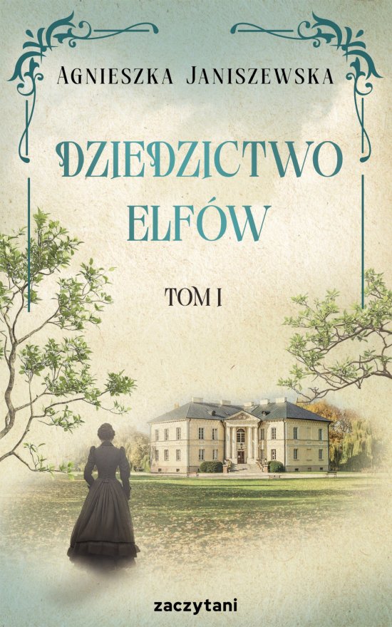 Dziedzictwo elf�w. Tom 1