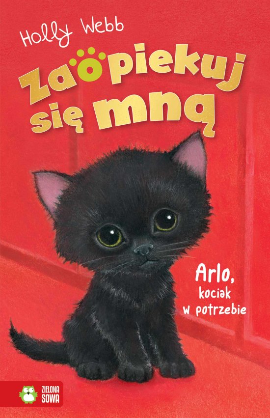 Zaopiekuj si� mn�. Arlo, kociak w potrzebie