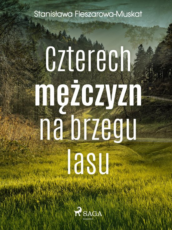 Czterech m�czyzn na brzegu lasu