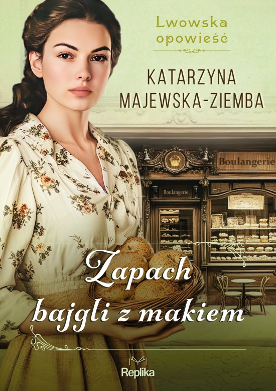 Zapach bajgli z makiem. Lwowska opowie��, tom 3