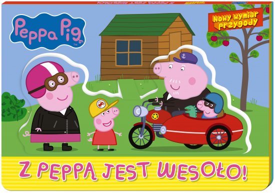 Peppa Pig. Nowy Wymiar Przygody. Z Pepp� jest weso�o!