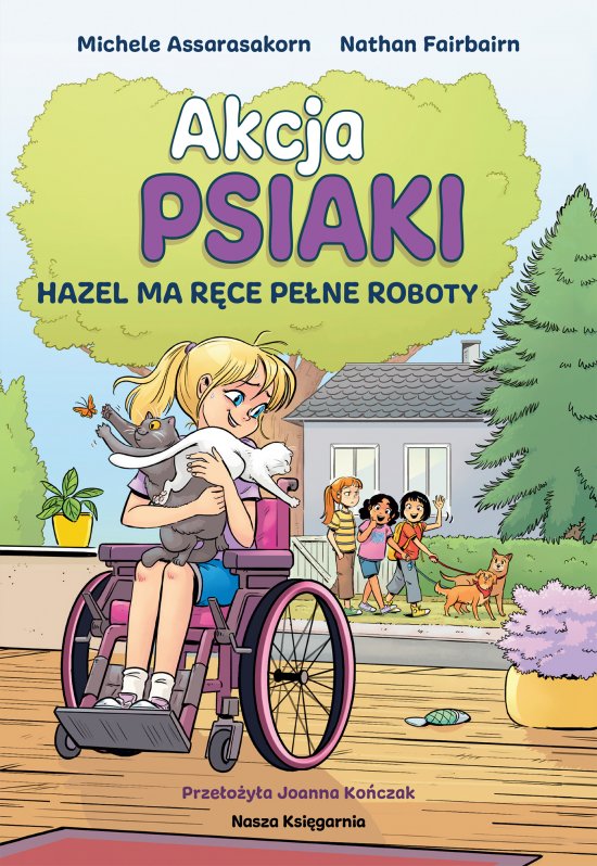 Akcja PSIAKI 4. Hazel ma r�ce pe�ne roboty