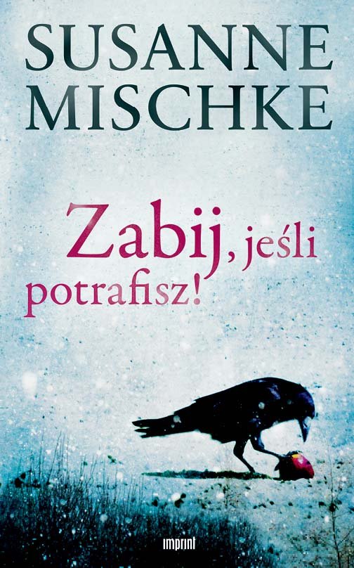 Zabij, je�li potrafisz