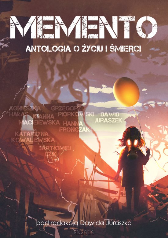 Memento. Antologia o �yciu i �mierci