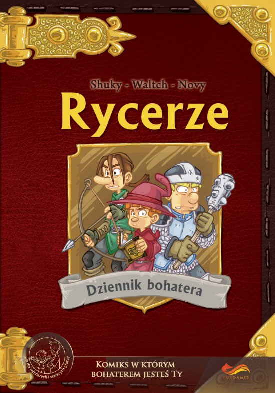 Komiks paragrafowy. Rycerze 1. Dziennik bohatera