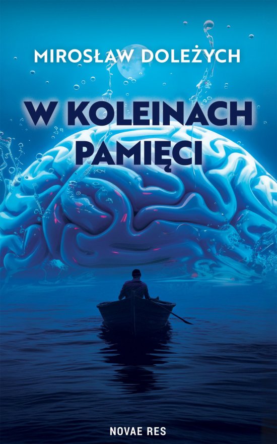 W koleinach pami�ci