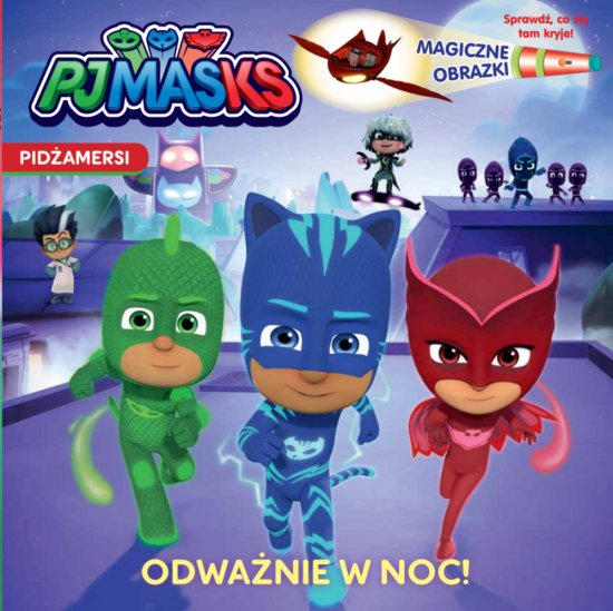 Pid�amersi Magiczne obrazki Odwa�nie w noc!
