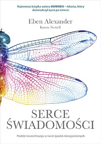 Serce �wiadomo�ci. Podr� neurochirurga w �wiat zjawisk niewyja�nionych