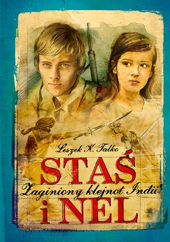 Sta� i Nel. Zaginiony klejnot Indii
