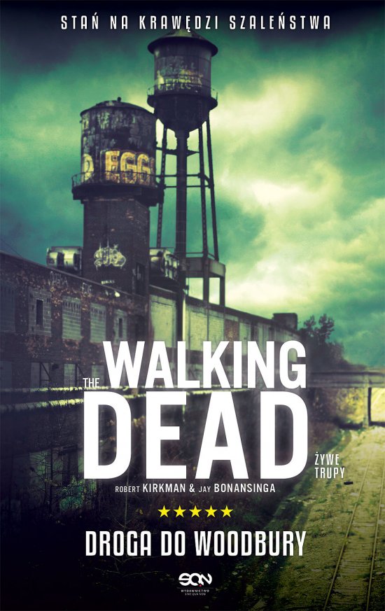 The Walking Dead. �ywe Trupy. Droga do Woodbury