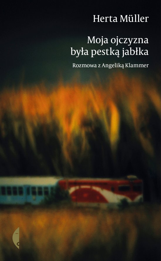 Moja ojczyzna by�a pestk� jab�ka. Rozmawia Angelika Klammer