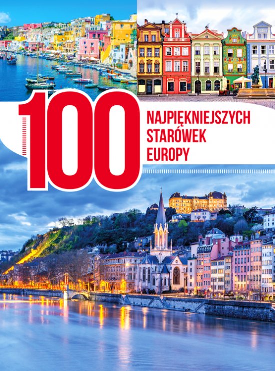 100 najpi�kniejszych star�wek Europy