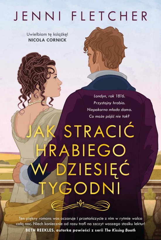 Jak straci� hrabiego w dziesi�� tygodni