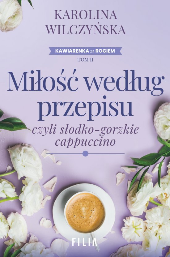 Mi�o�� wed�ug przepisu, czyli s�odko-gorzkie cappuccino