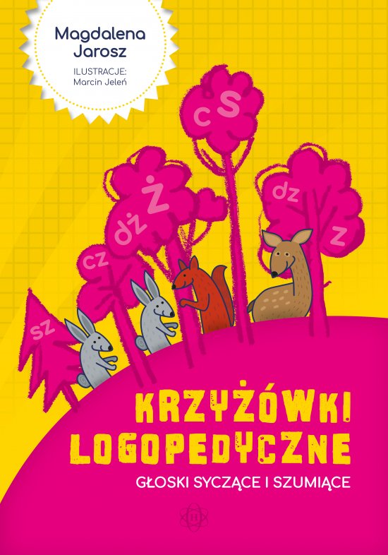 Krzy��wki logopedyczne. G�oski sycz�ce i szumi�ce