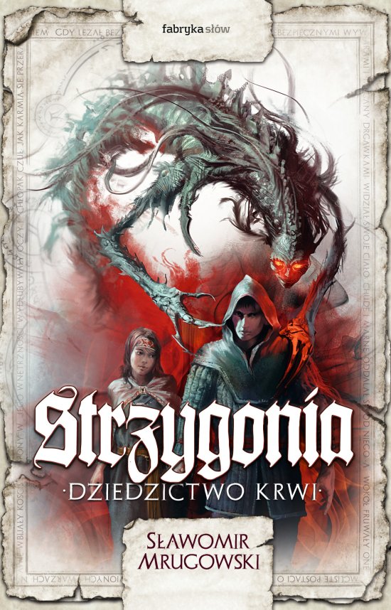 Strzygonia. Dziedzictwo krwi