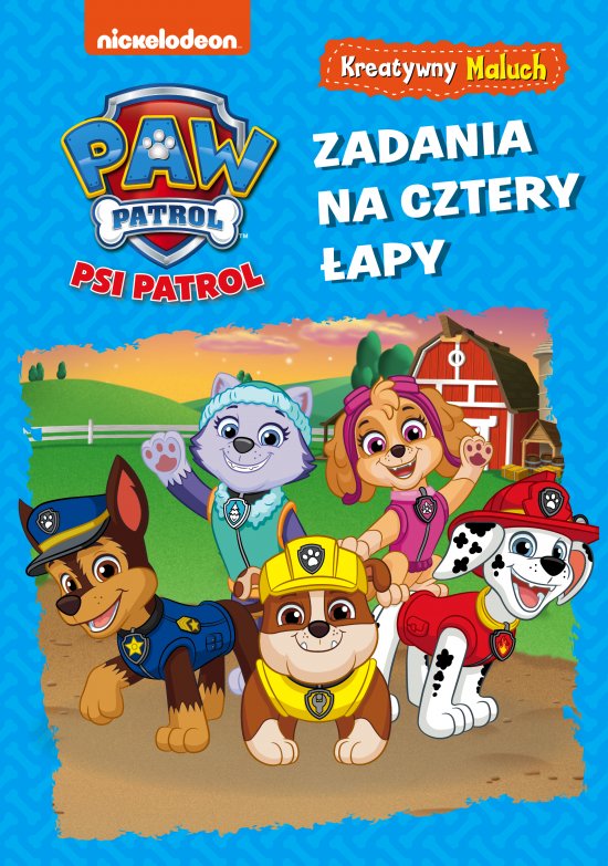 Psi Patrol. Kreatywny maluch. Zadania na cztery �apy