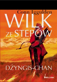Wilk ze step�w. D�yngis-Chan