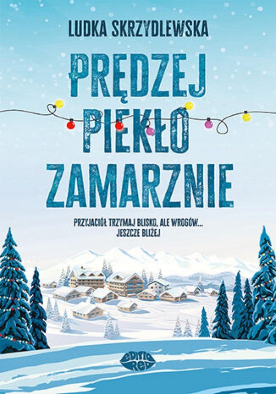 Pr�dzej piek�o zamarznie