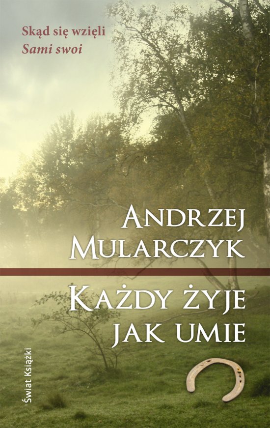 Ka�dy �yje jak umie