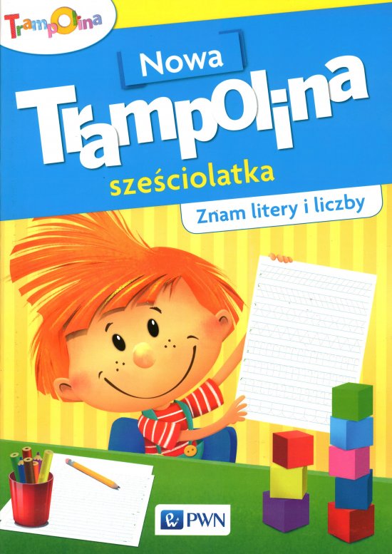 Nowa Trampolina sze�ciolatka Znam litery i liczby