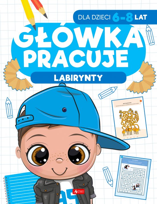 G��wka pracuje. Labirynty
