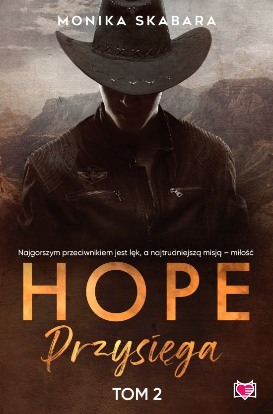 Przysi�ga. Hope. Tom 2