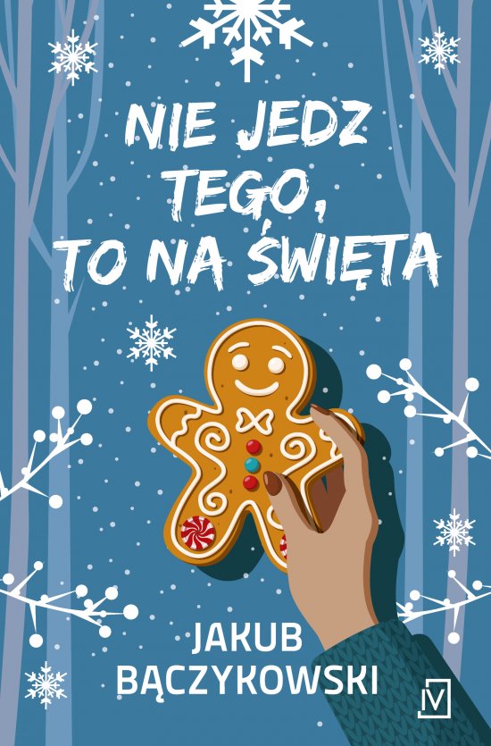 Nie jedz tego, to na �wi�ta
