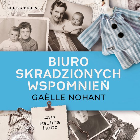 Biuro skradzionych wspomnie�