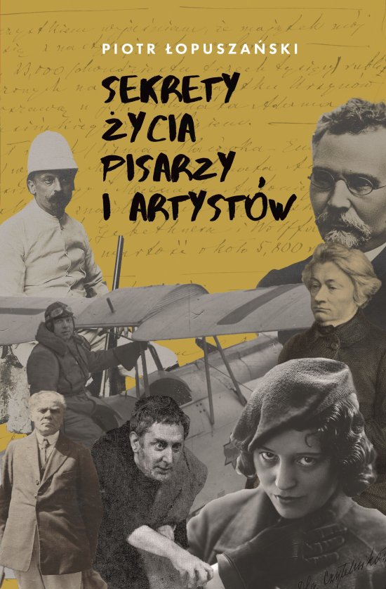 Sekrety �ycia pisarzy i artyst�w