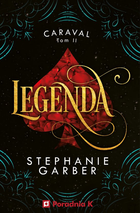 Legenda. Caraval. Tom 2