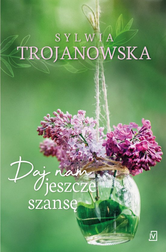 Daj nam jeszcze szans�