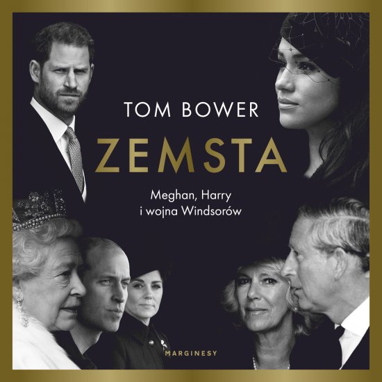 Zemsta. Meghan, Harry i wojna Windsor�w