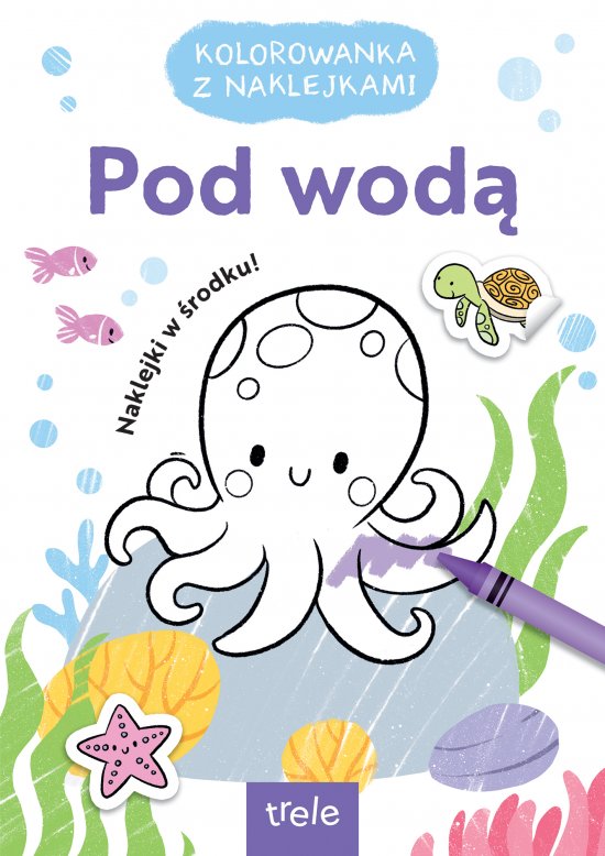 Kolorowanka z naklejkami. Pod wod�