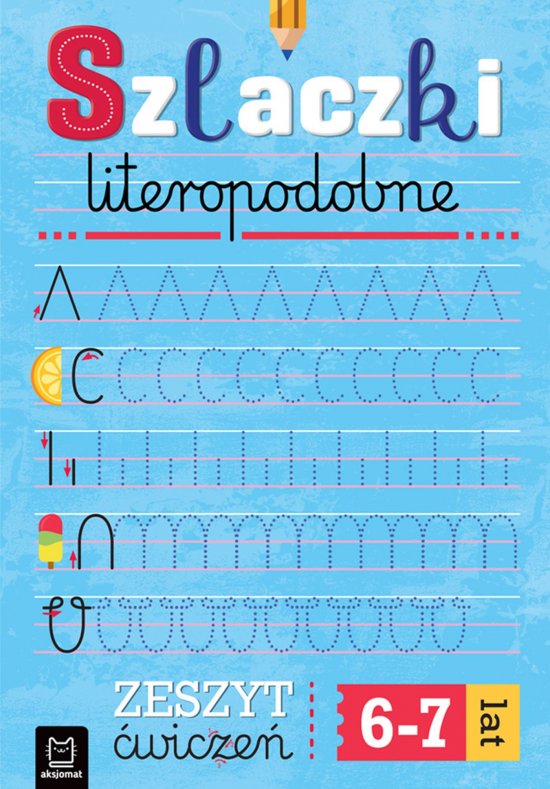 Szlaczki literopodopobne. Zeszyt �wicze�