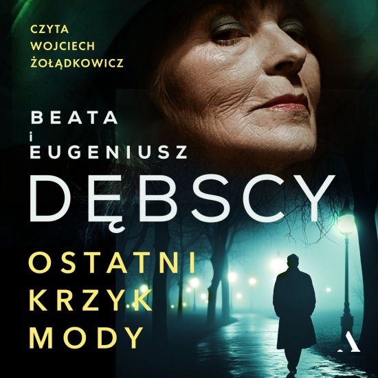 Ostatni krzyk mody